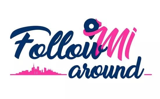 FollowMi Around