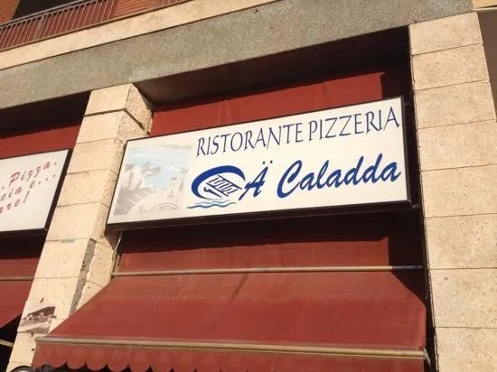 A' Caladda Ristorante Pizzeria