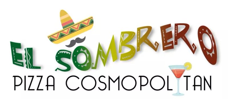 El Sombrero Pizza Cosmopolitan