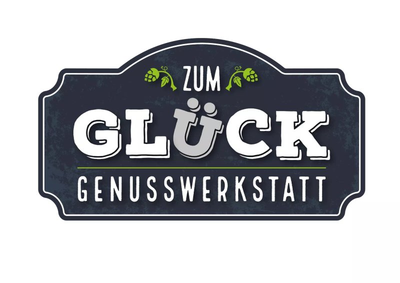 Genusswerkstatt ZUM GLUCK