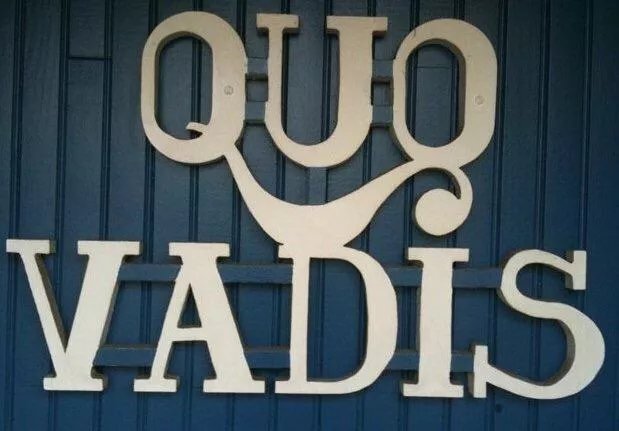 Quo Vadis