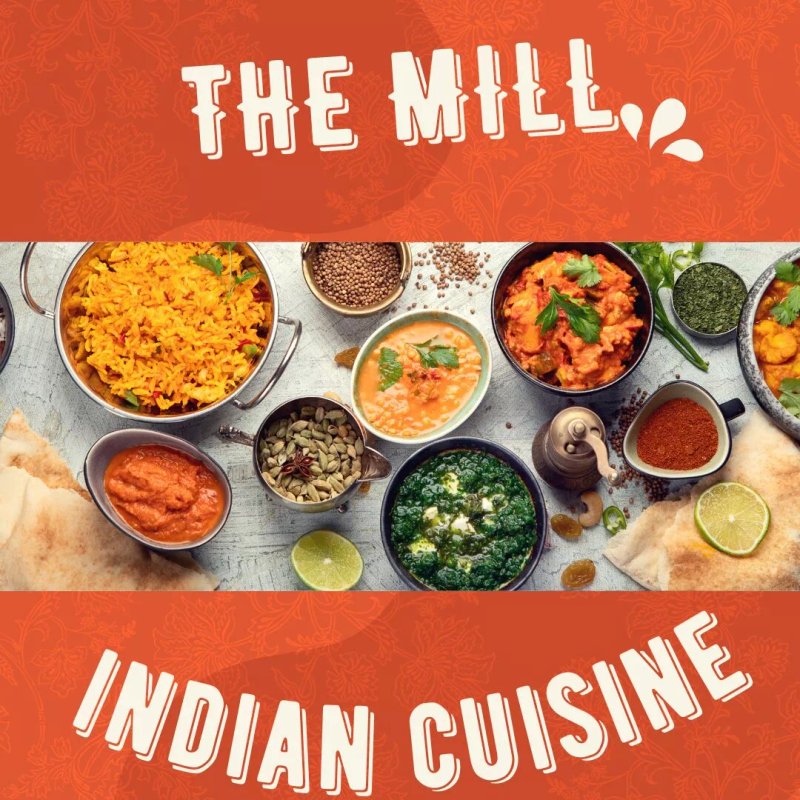The Mill Indian Tandoori Bar Restaurant