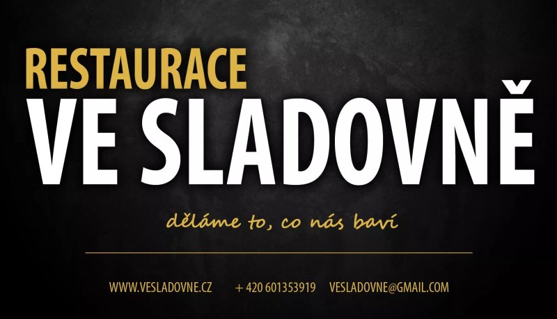 Ve SladovnE