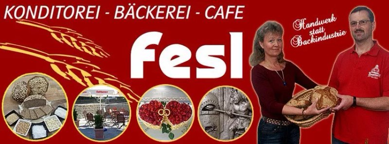 Backerei Konditorei Cafe Fesl