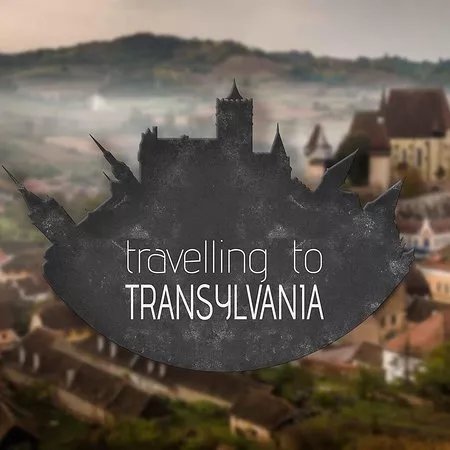 Travelling To Transylvania