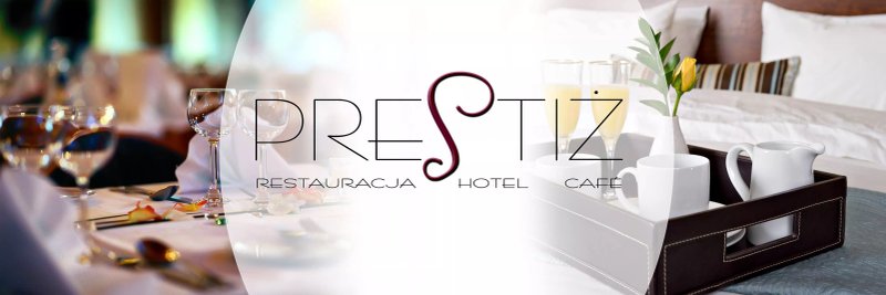 Prestiz Restauracja&Hotel