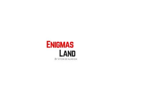 ENIGMAS LAND by Vitor de Almeida
