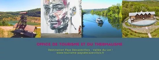Office de Tourisme et du Thermalisme de Decazeville Communaute