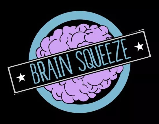 Brain Squeeze