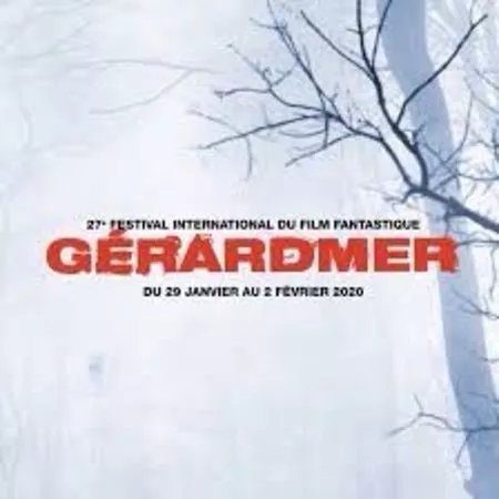 Festival International Du Film Fantastique De Gerardmer