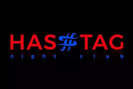 Hashtag - Night Club