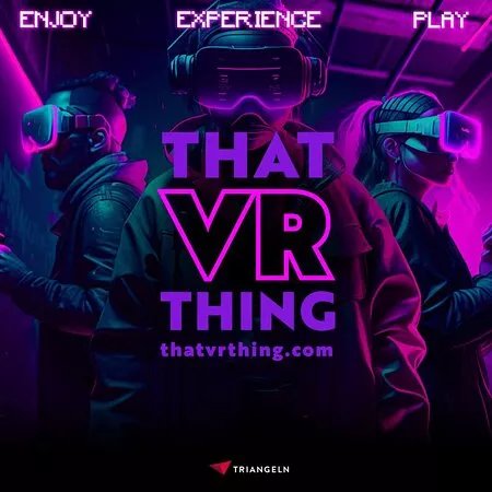 That VR Thing