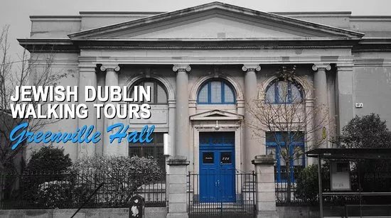 Jewish Dublin Walking Tours