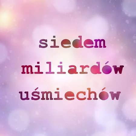 Siedem Miliardow USmiechow