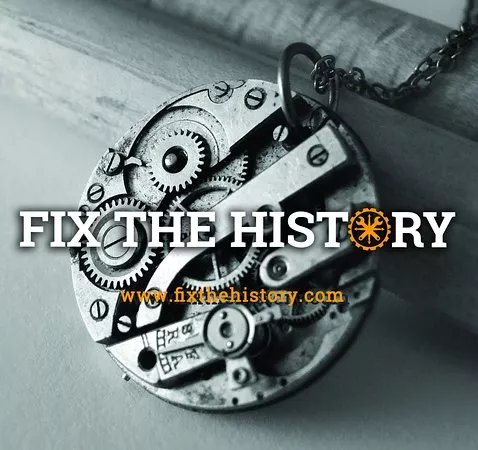 Fix the History